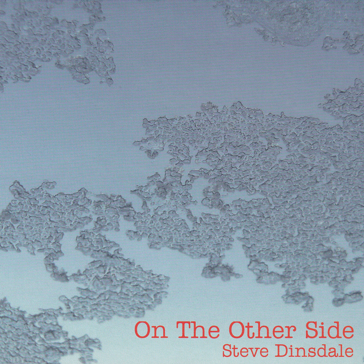 steve dinsdale: on the other side